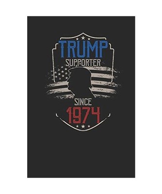 Trump Supporter Since 1974: Dotted Bullet Notebook - Birthday Gift Idea For Wome
