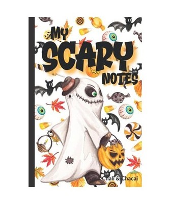 Notebook Halloween My Scary Notes: A Ghostly Journal with cute and funny charact
