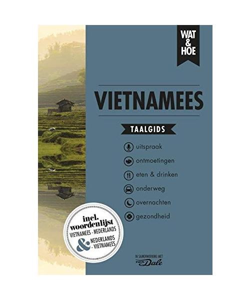 Vietnamees [Wat & Hoe Taalgidsen], Wat & Hoe Taalgids