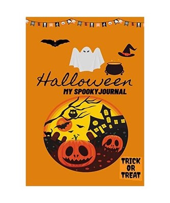 Halloween My Spooky Journal: Trick or Treat: Trick or Treat, Petal Publishing Co