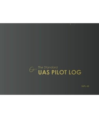 The Standard UAS Pilot Log [Updated FAA Section]: Steel, Newell Han Drone Techno