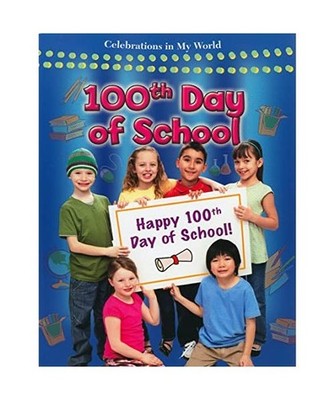 100th Day of School, Reagan Miller