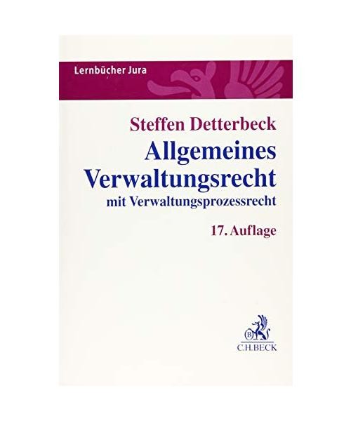 Allgemeines Verwaltungsrecht: Mit Verwaltungsprozessrecht: Mit Verwaltungsprozes