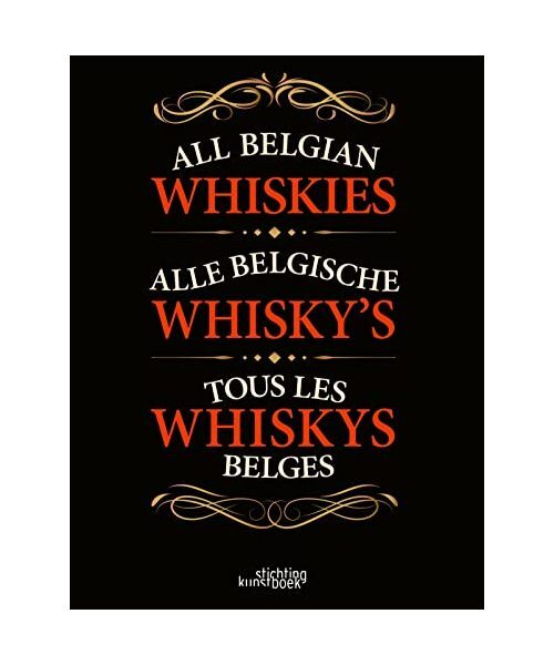 All Belgian Whiskies, Patrick Ludwich, Karel Puype