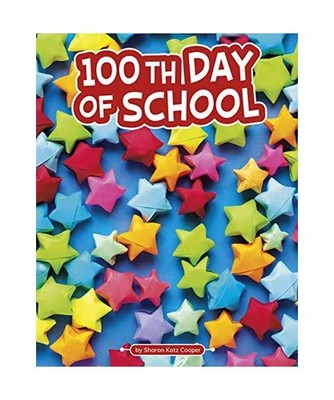 100th Day of School, Sharon Katz Cooper