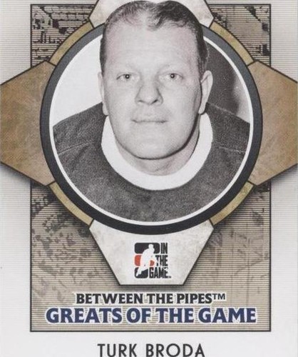 2008-09 In the Game Between the Pipes - Turk Broda #80