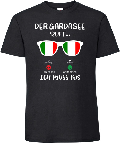 Der Gardasee ruft ich muss los T-Shirt Unisex Damen Herren