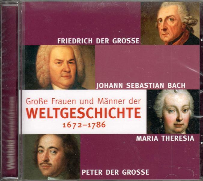 Achim Höppner Große Frauen und Männer der Weltgeschichte 1672-1786