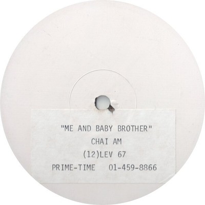 Chai Am - Me And Baby Brother, 12'', (Vinyl)