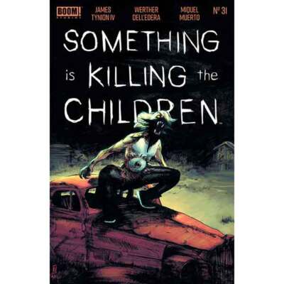 Something Is Killing The Children #31 Boom Studios 1st Print 2023
