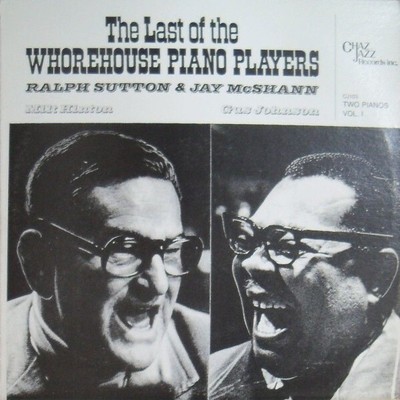 Ralph Sutton - Last Of The Whorehouse Piano Players Two Pianos Vol. - T16280A