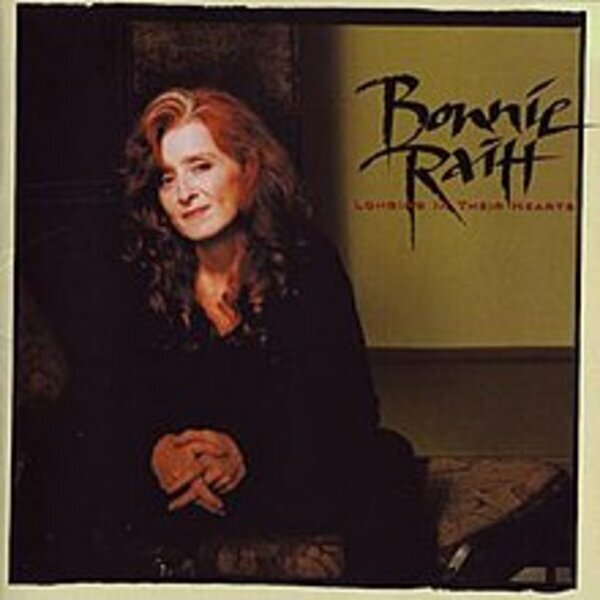 Longing in their Hearts By Bonnie Raitt   (CD) Ships W/O Case OR W Case Use Expe