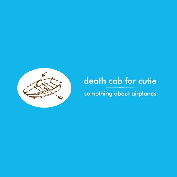 Death Cab For Cutie SOMETHING ABOUT AIRPLANES Records & LPs New