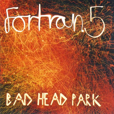 Fortran 5 - Bad Head Park (CD, Album) (Near Mint (NM or M-)) - 3002665883