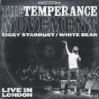 Temperance Movement - Ziggy Stardust / White Bear - New Vinyl Record  - A1256z