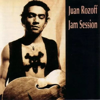 Jam Session, Juan Rozoff