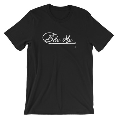 Bite Me Funny Fishing Lovers Snark T-Shirt BLACK