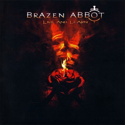 Brazen Abbot CD Live & Learn 2005 MINT Göran Edman Glenn Hughes