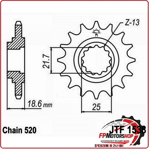 PIGNONE TRASMISSIONE PER MOTO JT 1538 Z13 JTF1538.13 13 DENTI ACCIAIO PASSO 520