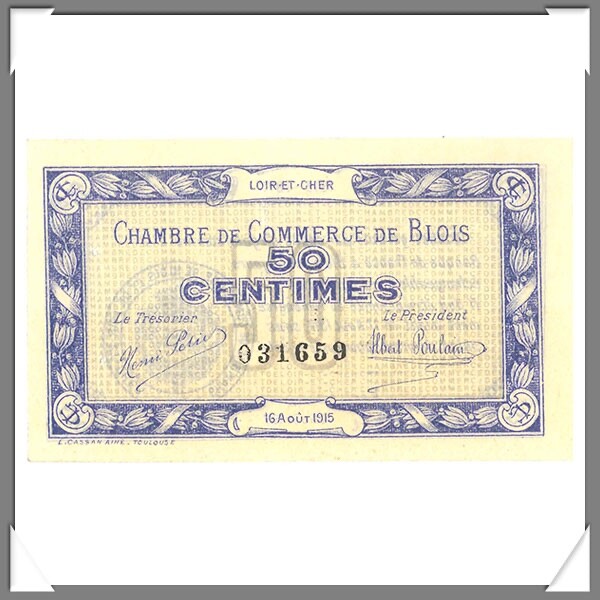 France - Billet - Chambre Commerce - Blois - 50 Cts - 1915 - Jp.028.01