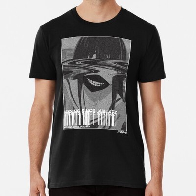 missing since january T-Shirt Made in the USA Size S to 5XL