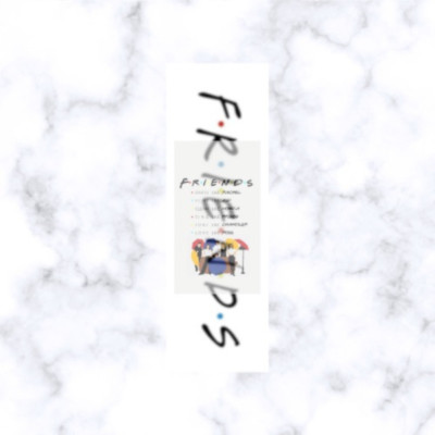 F*R*I*E*N*D*S