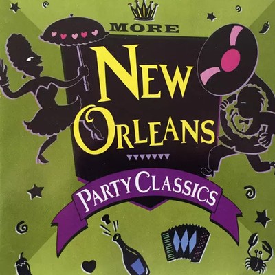More New Orleans Party Classics, Various
