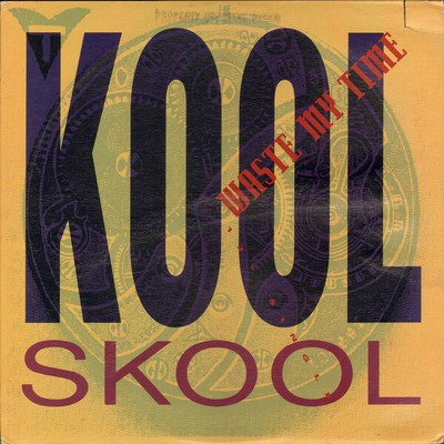 Kool Skool - Waste My Time - Used Vinyl Record 12 - R5628z
