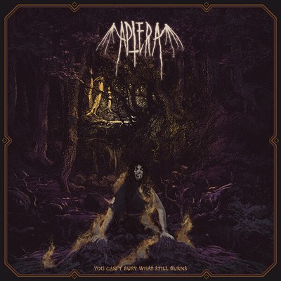 APTERA YOU CAN'T BURY WHAT STILL BURNS CD New 0850031835719