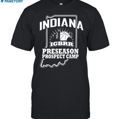 Indiana Igbrr Preseason Prospect Camp Shirt Size S-5XL