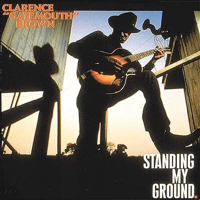 Clarence Gatemouth Brown | Black Vinyl LP | Standing My Ground  |