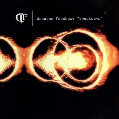 Decoded Feedback - Shockwave (CD, Album, Enh) (Very Good Plus (VG+)) - 317340330