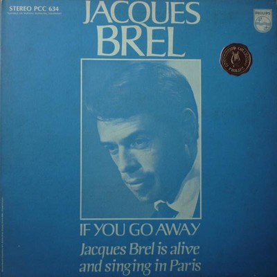 Jacques Brel - If You Go Away: Jacques Brel Is Alive And Singing In Paris (LP, C