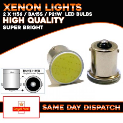 2 x P21W 1156 BA15S Led Car Light Bulbs Bright White 12V DRL Reverse Indicator 