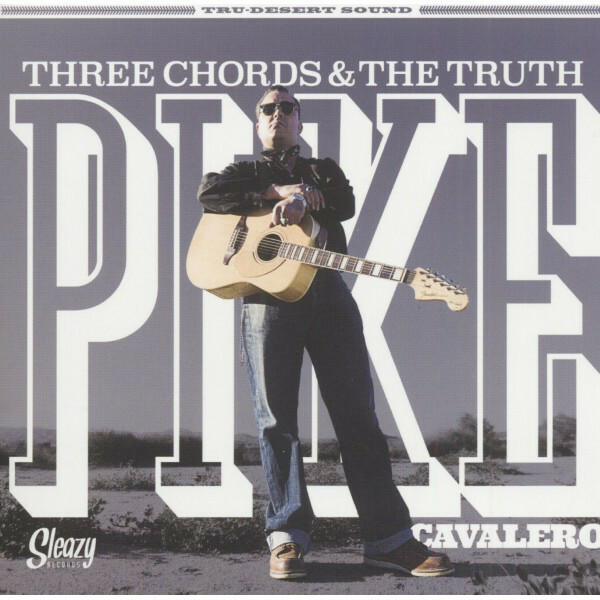 Lp Pike Cavalero -Three Chords & The Truth - 2020 Album - Vinyl Limited Edition