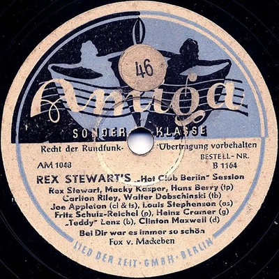SCHELLACK Rex Stewarts "Hot Club Berlin" Session Blue Lou / Bei Dir War Es Imm
