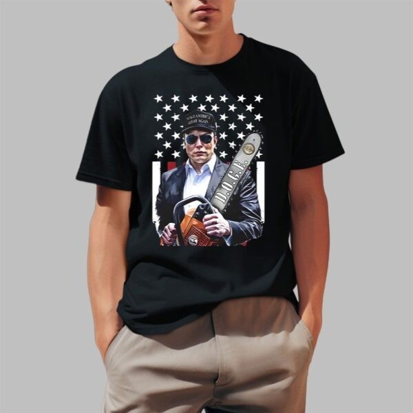 Elon Musk Chainsaw Shirt 2025