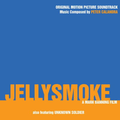 Jellysmoke (Original Motion Picture Soundtrack) Peter Calandra CD 2008 - Sealed