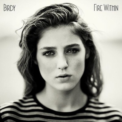 Birdy   Fire Within / CD 2013 New & Sealed