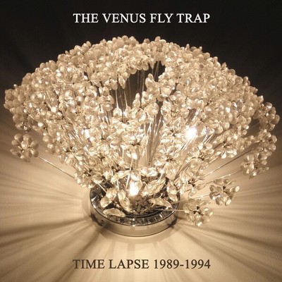 THE VENUS FLY TRAP Time Lapse 1989-1994 NEW CD 