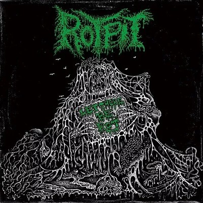 ROTPIT - LET THERE BE ROT NEW CD