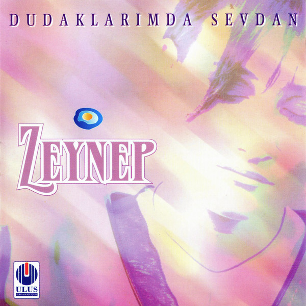 Zeynep Dudaklarimda Sevdan TÃ¼Rkisch Pop & Folk Musik Cd