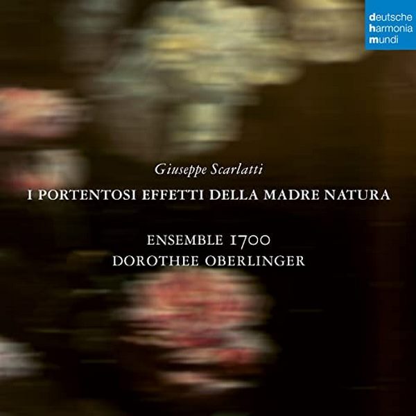Cd - Giuseppe Scarlatti: I Portentosi Effetti Della Madre Natura - Dorothee Ober