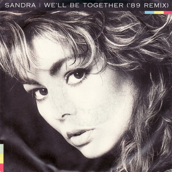 Sandra We Will Be Together 1989 Remix Vinyl 7 Inch Pop Rock Near Mint NM