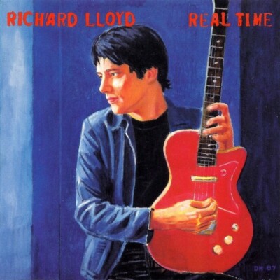Richard Lloyd - Real Time (CD, Album)