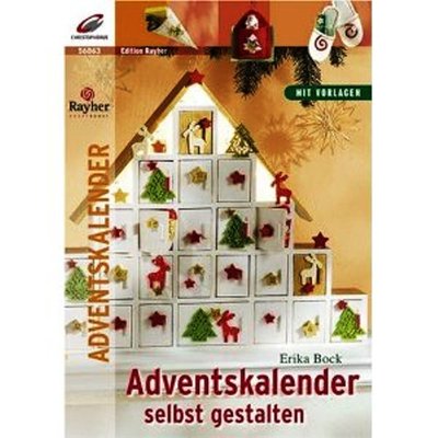 Adventskalender selbst gestalten ** Wunderschöne Motive ** Christophorus Verlag