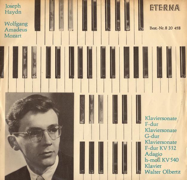 Walter Olbertz Joseph Hayden Wolfgang Amadeus Mozart