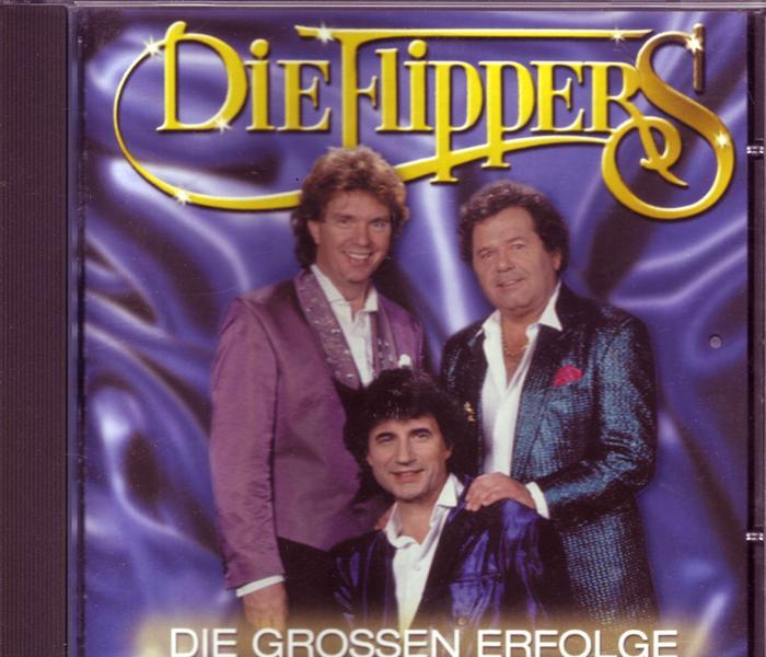 Die Flippers Die grossen Erfolge