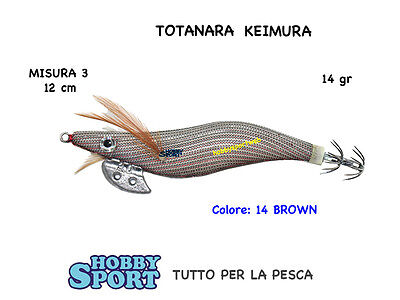 TOTANARA SQUID MIS 3 modello EXTRA KEIMURA COLORE 14 BROWN