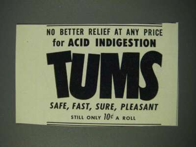 1954 Tums Antacid Ad - No Better Relief at Any Price